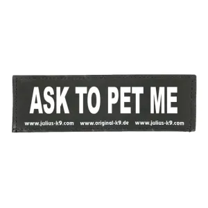 Julius-K9 Harness Velcro Patch - Ask To Pet Me